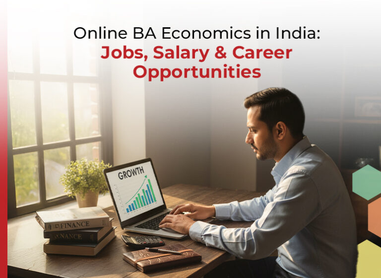 Career Opportunities After an Online BA Economics in India: Jobs and Salary
